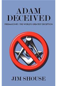 Adam Deceived