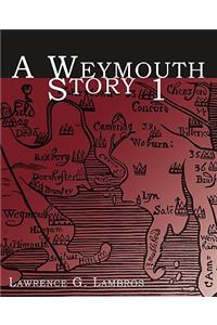 Weymouth Story 1