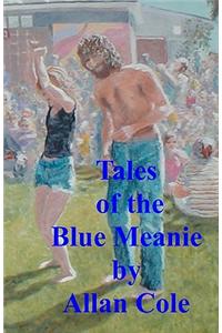 Tales Of The Blue Meanie