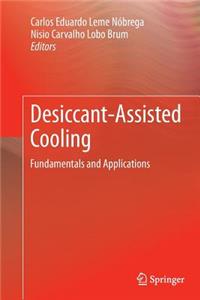 Desiccant-Assisted Cooling