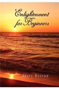 Enlightenment for Beginners