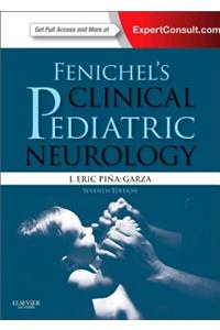 Fenichel's Clinical Pediatric Neurology