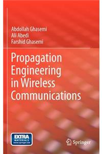 Propagation Engineering in Wireless Communications