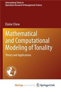 Mathematical and Computational Modeling of Tonality