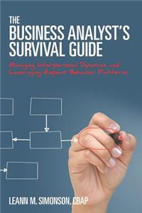 Business Analyst's Survival Guide