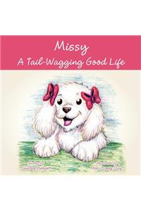 Missy - A Tail-wagging Good Life