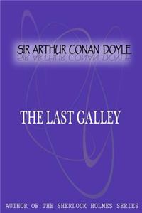 The Last Galley