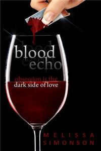 Blood Echo