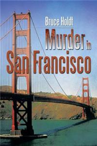 Murder in San Francisco