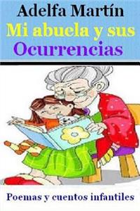 Mi abuela y sus ocurrencias