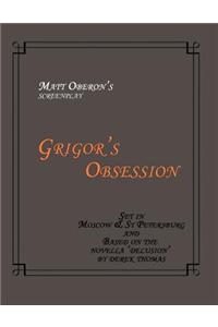 Grigor's Obsession