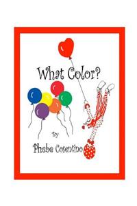 What Color?