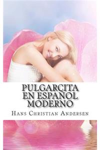 Pulgarcita en Español Moderno