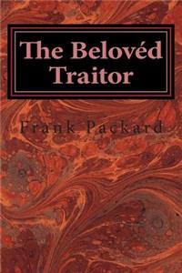 The Beloved Traitor