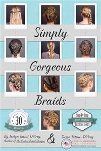 Simply Gorgeous Braids