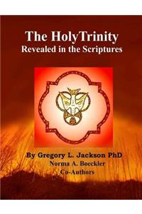 Holy Trinity Revealed in the Scriptures