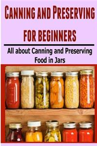 Canning and Preserving for Beginners