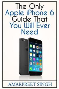 Apple iPhone 6 Guide