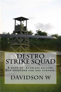 Destro Strike Squad
