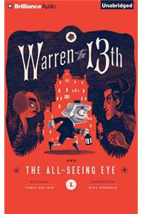 Warren the 13th and the All-Seeing Eye