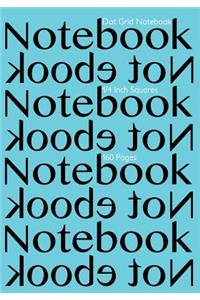 Dot Grid Notebook 1/4 Inch Squares 160 pages