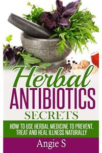 Herbal Antibiotics Secrets