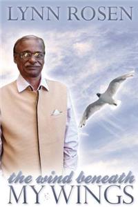 The Wind Beneath My Wings