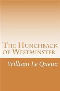 The Hunchback of Westminster