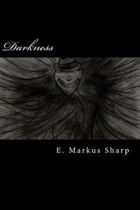 Darkness Book One