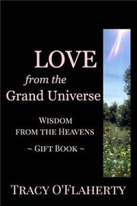 LOVE from the Grand Universe