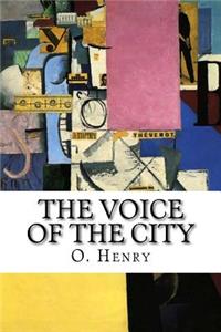 The Voice of the City