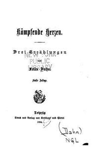 Kämpfende Herzen, Drei Erzählungen