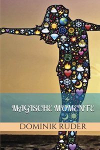 Magische Momente