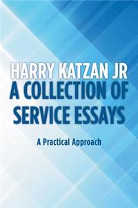 Collection of Service Essays