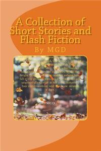 Collection of Short Stories and Flash Fiction