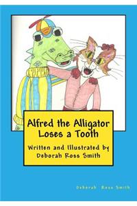 Alfred the Alligator Loses a Tooth