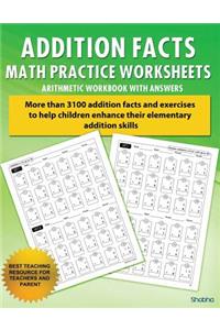 Addition Facts Math Practice Worksheet Arithmetic Workbook With Answers