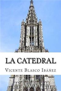 La Catedral