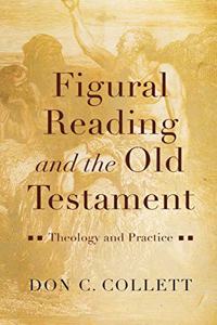 Figural Reading and the Old Testament