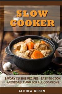 Slow Cooker