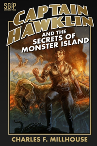 Captain Hawklin and the Secrets of Monster Island