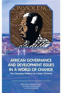 African Governance and Development Issues in a World of Change