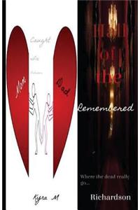 Caught in Between/Hall of the Remembered