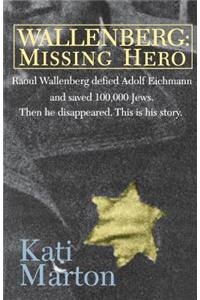 Wallenberg: Missing Hero