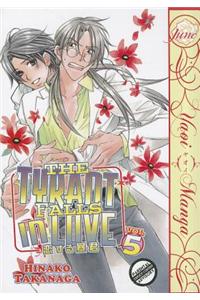 The Tyrant Falls In Love Volume 5 (Yaoi)
