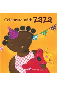 Celebrate with Zaza