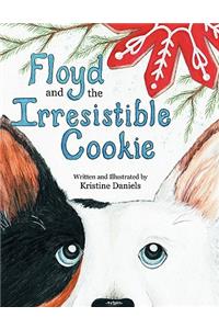 Floyd and the Irresistible Cookie