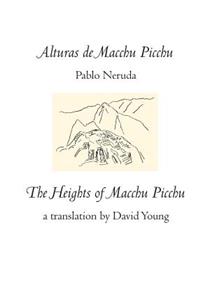 Alturas de Macchu Picchu / Heights of Macchu Picchu