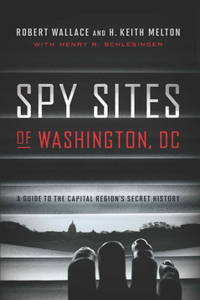 Spy Sites of Washington, DC