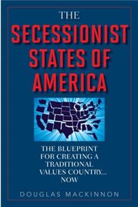 The Secessionist States of America